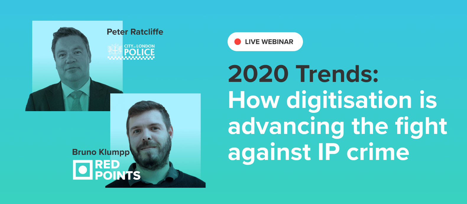 2020 trends: How digitization is advancing the fight against IP crime (part 2)